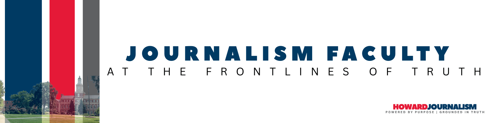 Faculty at the Frontlines of Truth
